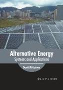 Alternative Energy: Systems and Applications