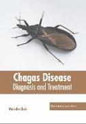 Chagas Disease: Diagnosis and Treatment