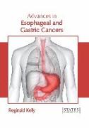 Advances in Esophageal and Gastric Cancers