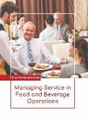 Managing Service in Food and Beverage Operations