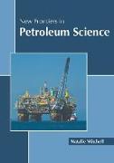 New Frontiers in Petroleum Science