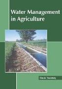 Water Management in Agriculture