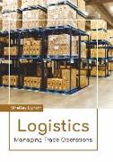 Logistics: Managing Trade Operations