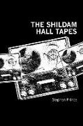 The Shildam Hall Tapes