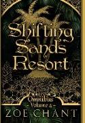 Shifting Sands Resort Omnibus Volume 4