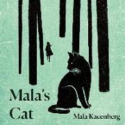 Mala's Cat: A Memoir of Survival in World War II