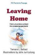 Leaving Home: Third Culture Kids Confront the Coronavirus Pandemic
