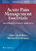 Acute Pain Management Essentials