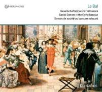 Le Bal-Gesellschaftstänze Im Frühbarock