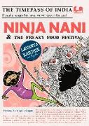 Ninja Nani and the Freaky Food Festival