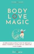 Body Love Magic