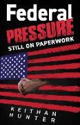 Federal Pressure II