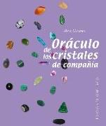 Oraculo de Los Cristales de Compania