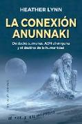 La Conexion Anunnaki