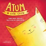 Atum, o gato grato