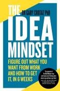 The IDEA Mindset