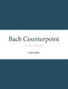 Bach Counterpoint: Two-part invention I