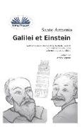 Galilei Et Einstein: Réflexions sur la Théorie de la Relativité Général - La Chute Libre des Corps