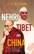 Nehru, Tibet and China