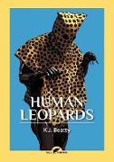 Human Leopards