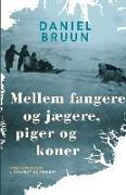 Mellem fangere og jægere, piger og koner