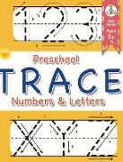 Preschool Trace Numbers and Letters