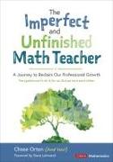 The Imperfect and Unfinished Math Teacher [Grades K-12]