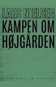 Kampen om Højgården