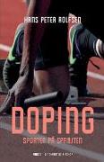 Doping - sporten på sprøjten