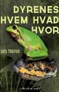 Dyrenes hvem hvad hvor