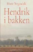 Hendrik i bakken