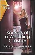 Secrets of a Wedding Crasher: A Rivals to Lovers Romance