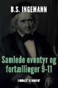 Samlede eventyr og fortællinger 9-11