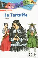 Le Tartuffe. (Extraits) LFF Niveau 3