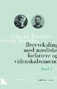 Brevveksling med nordiske forfattere og videnskabsmænd (bind 2)