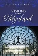 Visions of the Holy Land