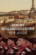 Den ny Ruslandshistorie