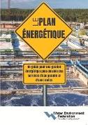 Le Pain Energetique (The Energy Roadmap, French Edition)