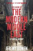 The Making of the Modern Middle East