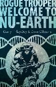 Rogue Trooper: Welcome to Nu Earth