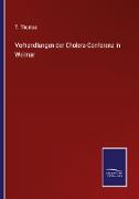 Verhandlungen der Cholera-Conferenz in Weimar