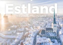 Estland - Ein unbekanntes Paradies. (Wandkalender 2022 DIN A2 quer)