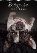 Bullyzauber - Französische Bulldoggen (Wandkalender 2022 DIN A3 hoch)