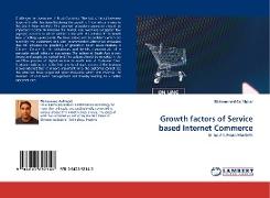 Growth factors of Service based Internet Commerce