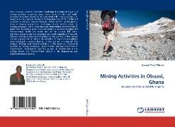 Mining Activities in Obuasi, Ghana