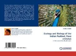 Ecology and Biology of the Indian Peafowl, Pavo cristatus