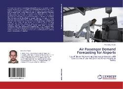 Air Passenger Demand Forecasting for Airports