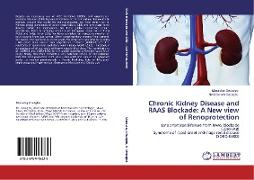 Chronic Kidney Disease and RAAS Blockade: A New view of Renoprotection