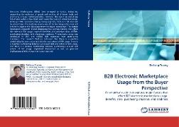 B2B Electronic Marketplace Usage from the Buyer Perspective