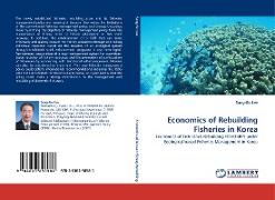 Economics of Rebuilding Fisheries in Korea